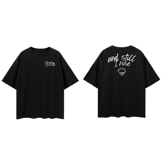 Oversize Light Stricken - AND STILL I RISE