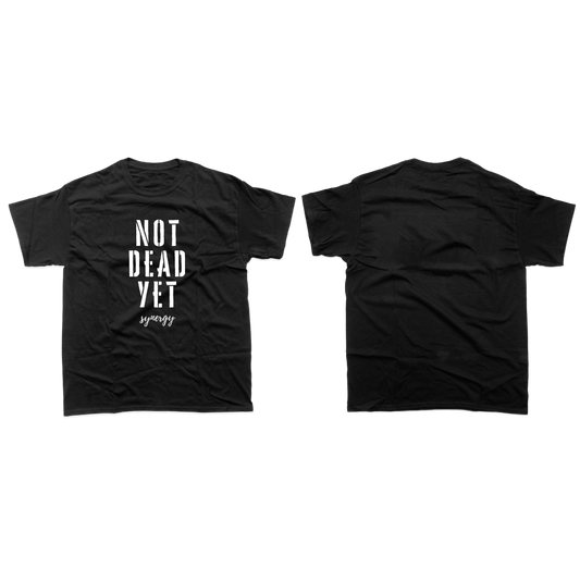 T-Shirt Not dead yet - Synergy