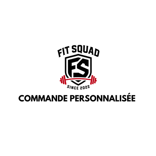 Commande personnalisée - Fit Squad
