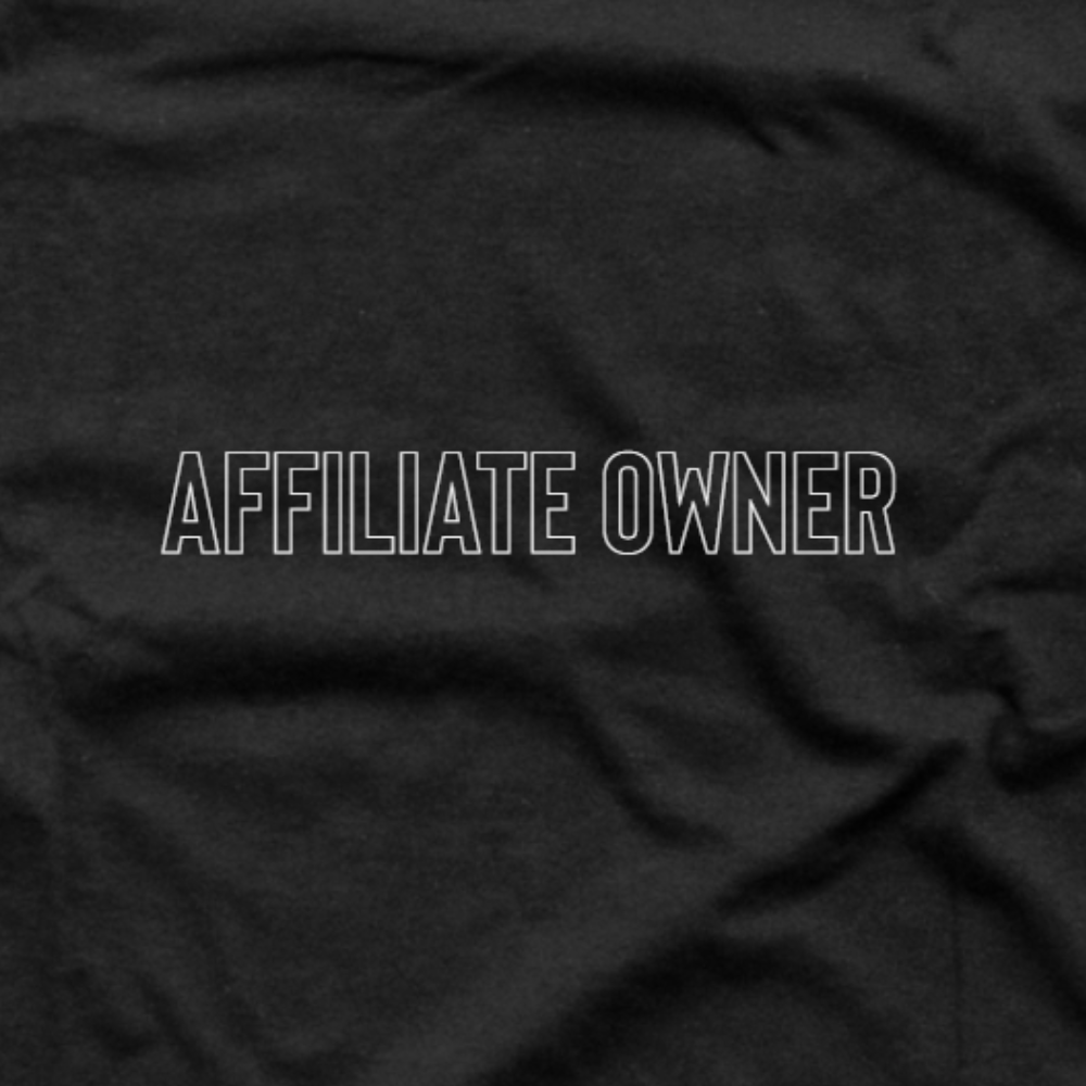 T-Shirt - Affiliate Owner